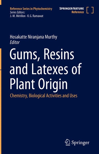 Hosakatte Niranjana Murthy - Gums, Resins and Latexes of Plant Origin, Inbunden