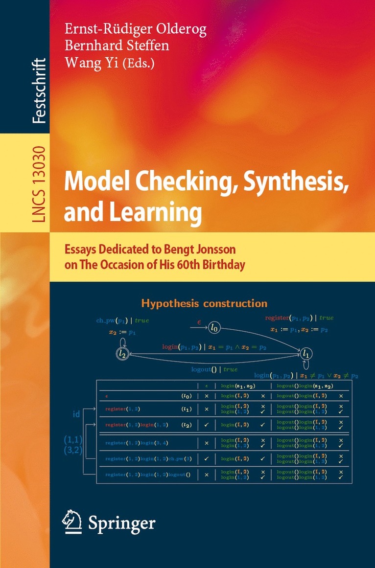 Ernst-Rüdiger Olderog, Bernhard Steffen, Wang Yi, Ernst-Rudiger Olderog - Model Checking, Synthesis, and Learning, Häftad