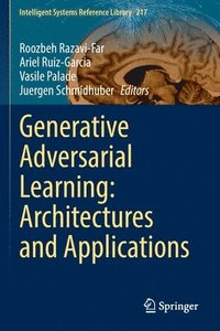 bokomslag Generative Adversarial Learning: Architectures and Applications