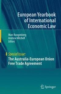 bokomslag The Australia-European Union Free Trade Agreement