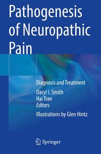 bokomslag Pathogenesis of Neuropathic Pain
