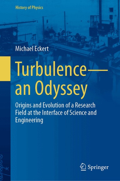 Michael Eckert - Turbulence—an Odyssey, Inbunden
