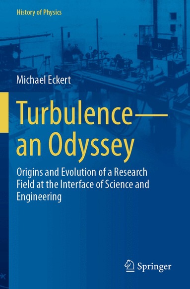 Michael Eckert - Turbulence—an Odyssey, Häftad