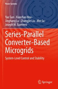 bokomslag Series-Parallel Converter-Based Microgrids
