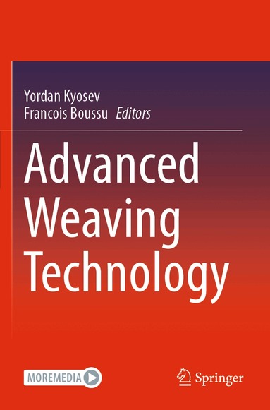 Yordan Kyosev, Francois Boussu - Advanced Weaving Technology, Häftad