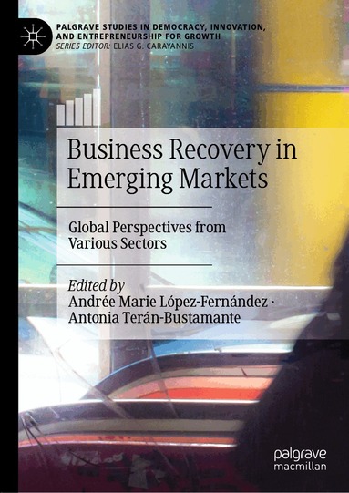 Andrée Marie López-Fernández, Antonia Terán-Bustamante - Business Recovery in Emerging Markets, Inbunden