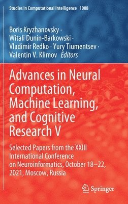 Advances in Neural Computation, Machine Learning, and Cognitive Research V 1