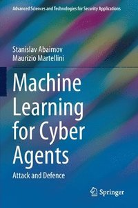 bokomslag Machine Learning for Cyber Agents