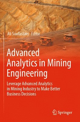 Advanced Analytics in Mining Engineering 1