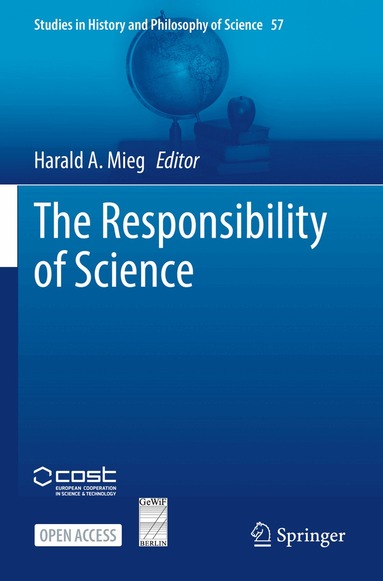 Harald A. Mieg - Responsibility of Science, Häftad