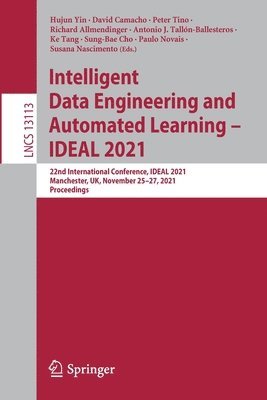 bokomslag Intelligent Data Engineering and Automated Learning - IDEAL 2021
