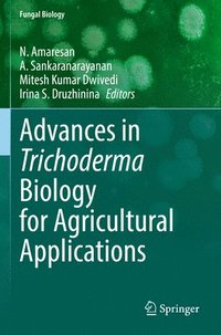 bokomslag Advances in Trichoderma Biology for Agricultural Applications