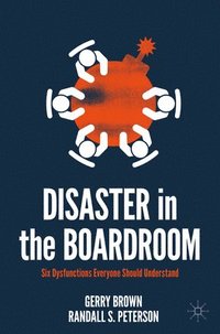 bokomslag Disaster in the Boardroom
