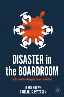 Disaster in the Boardroom 1