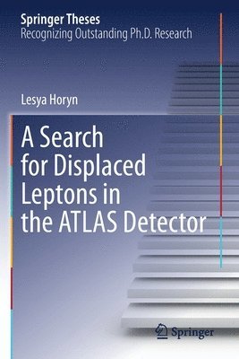 bokomslag A Search for Displaced Leptons in the ATLAS Detector