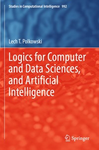 bokomslag Logics for Computer and Data Sciences, and Artificial Intelligence