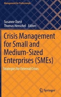 bokomslag Crisis Management for Small and Medium-Sized Enterprises (SMEs)