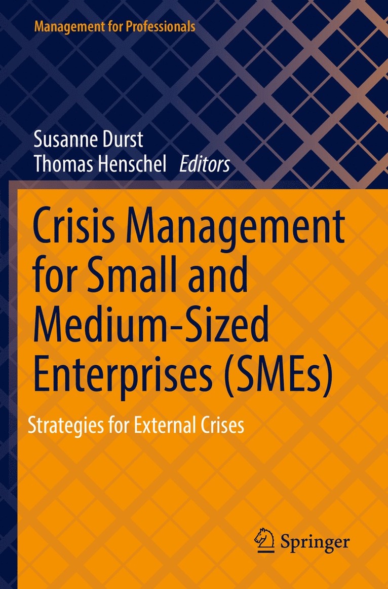 Susanne Durst, Thomas Henschel - Crisis Management for Small and Medium-Sized Enterprises (SMEs), Häftad