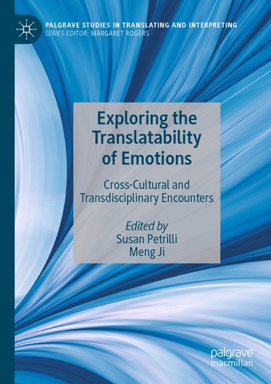 Susan Petrilli, Meng Ji - Exploring the Translatability of Emotions, Häftad