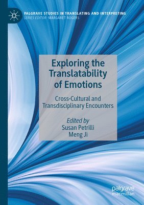 bokomslag Exploring the Translatability of Emotions