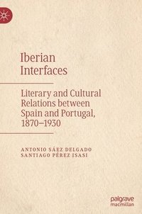 bokomslag Iberian Interfaces