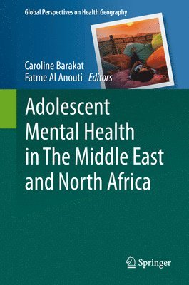 bokomslag Adolescent Mental Health in The Middle East and North Africa