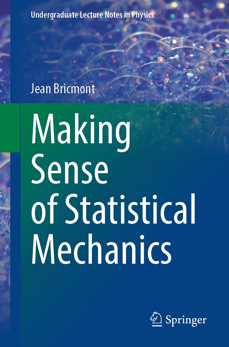 Jean Bricmont - Making Sense of Statistical Mechanics, Häftad