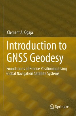 bokomslag Introduction to GNSS Geodesy