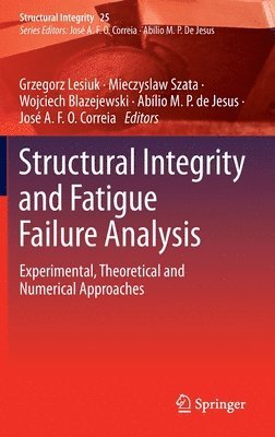 Structural Integrity and Fatigue Failure Analysis 1