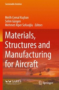 bokomslag Materials, Structures and Manufacturing for Aircraft