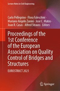 bokomslag Proceedings of the 1st Conference of the European Association on Quality Control of Bridges and Structures
