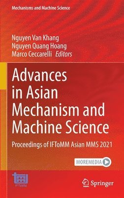 bokomslag Advances in Asian Mechanism and Machine Science