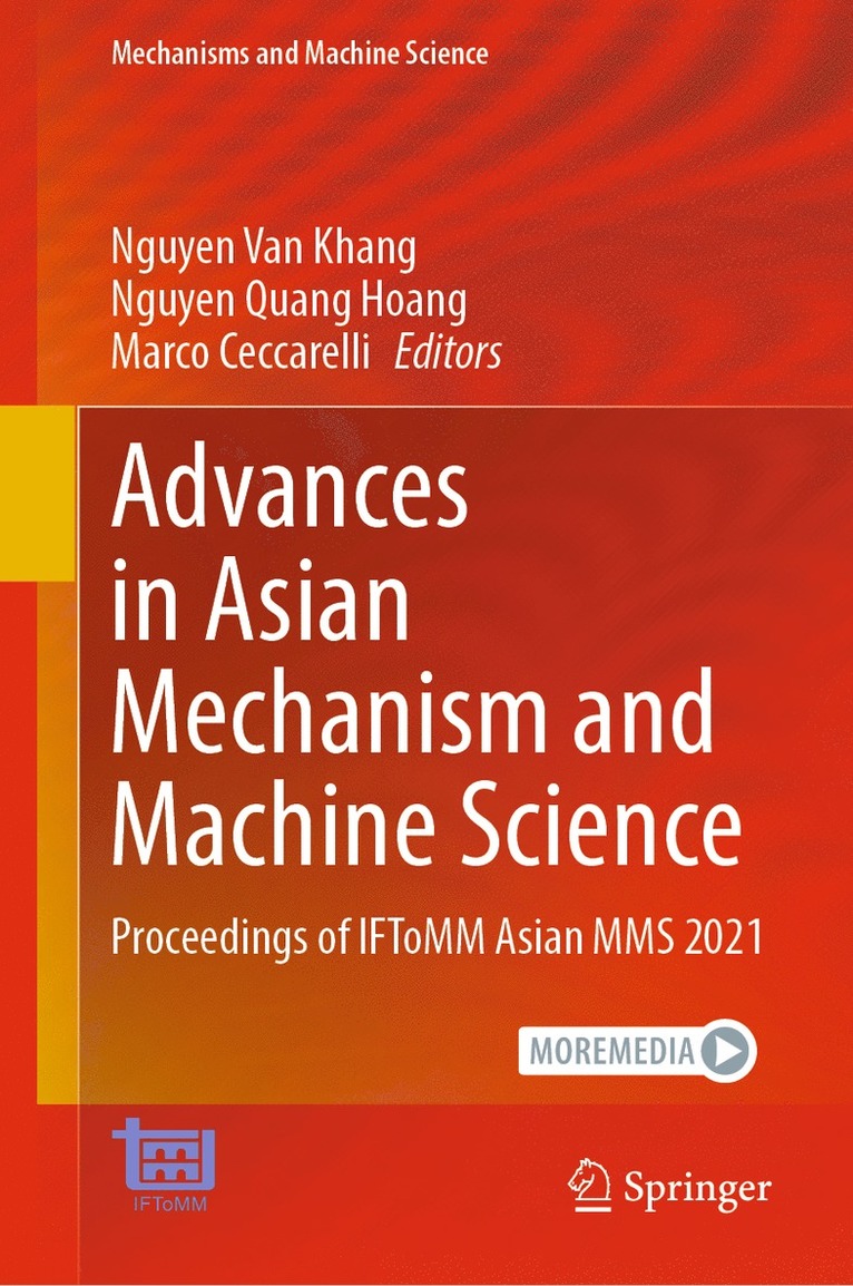 Nguyen Van Khang, Nguyen Quang Hoang, Marco Ceccarelli - Advances in Asian Mechanism and Machine Science, Inbunden