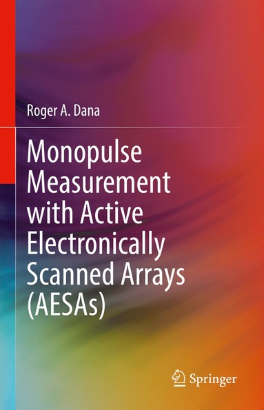 bokomslag Monopulse Measurement with Active Electronically Scanned Arrays (AESAs)