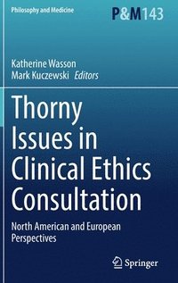 bokomslag Thorny Issues in Clinical Ethics Consultation