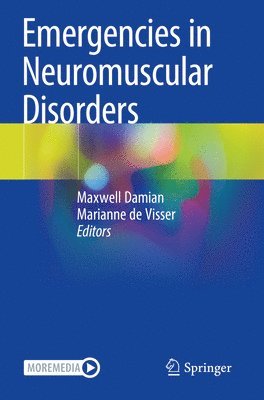 Maxwell Damian, Marianne de Visser, Marianne De Visser - Emergencies in Neuromuscular Disorders, Häftad