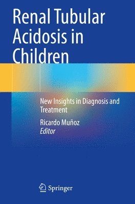 Renal Tubular Acidosis in Children 1