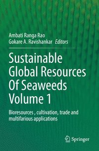 bokomslag Sustainable Global Resources Of Seaweeds Volume 1