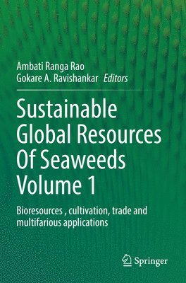 Sustainable Global Resources Of Seaweeds Volume 1 1