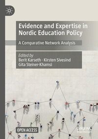 bokomslag Evidence and Expertise in Nordic Education Policy