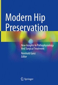 bokomslag Modern Hip Preservation