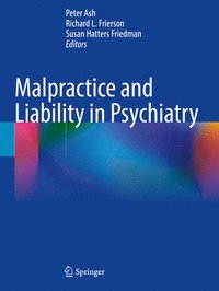 bokomslag Malpractice and Liability in Psychiatry