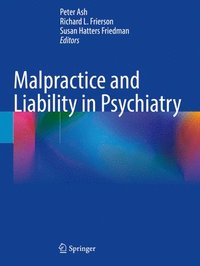 bokomslag Malpractice and Liability in Psychiatry
