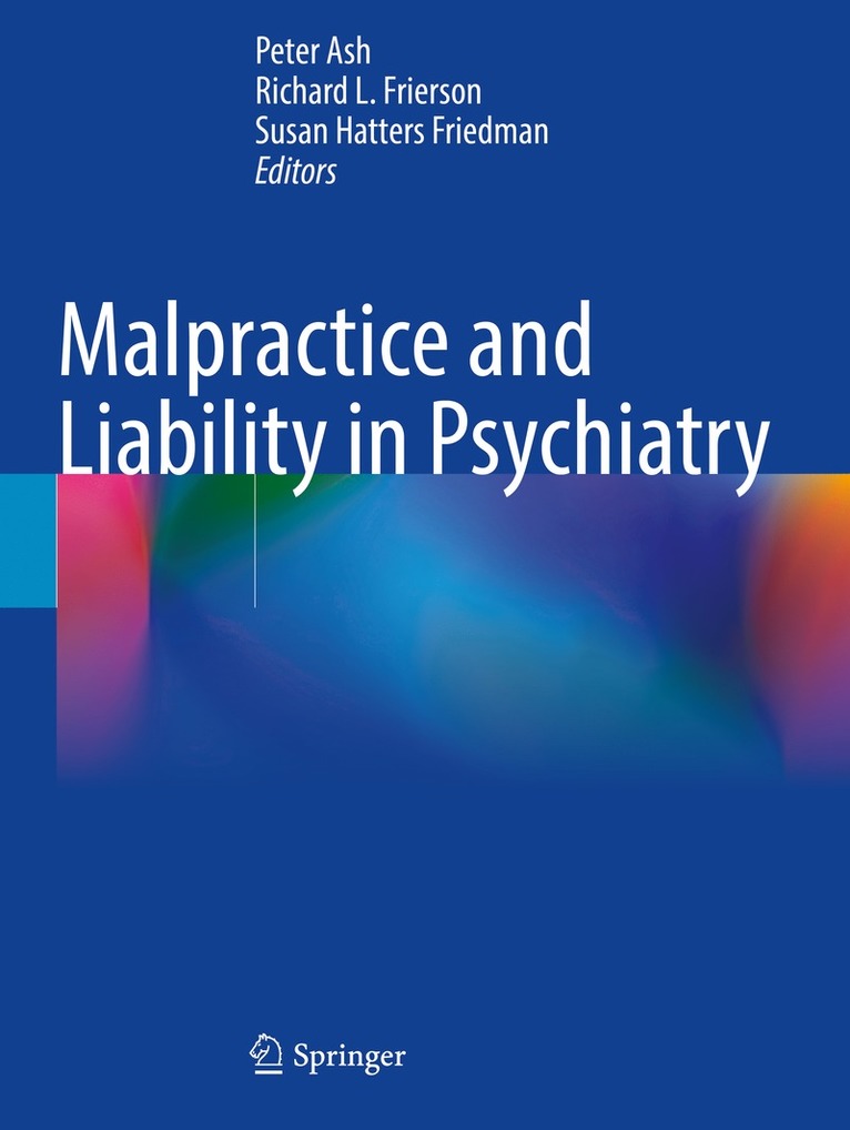 Malpractice and Liability in Psychiatry