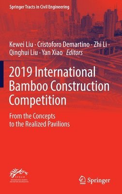 2019 International Bamboo Construction Competition 1