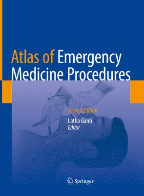 Latha Ganti - Atlas of Emergency Medicine Procedures, Inbunden