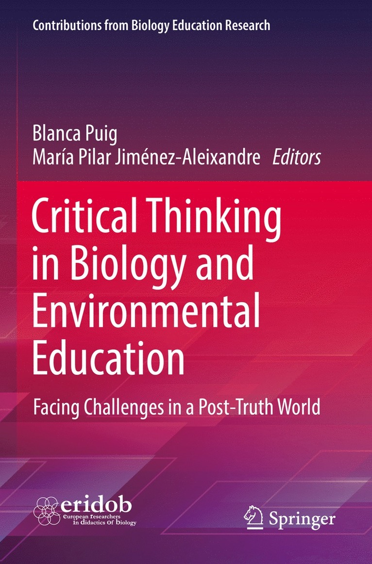 Blanca Puig, María Pilar Jiménez-Aleixandre, Maria Pilar Jimenez-Aleixandre - Critical Thinking in Biology and Environmental Education, Häftad