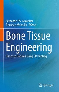 bokomslag Bone Tissue Engineering