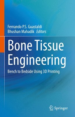 bokomslag Bone Tissue Engineering