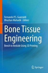 bokomslag Bone Tissue Engineering